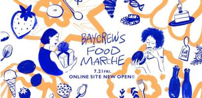 BAYCREW’S FOOD MARCHEとは？